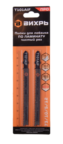 Пилки для лобзика Т101AIF по ламинату, чистый рез 100х75мм (2 шт) Вихрь-Tehinstrument
